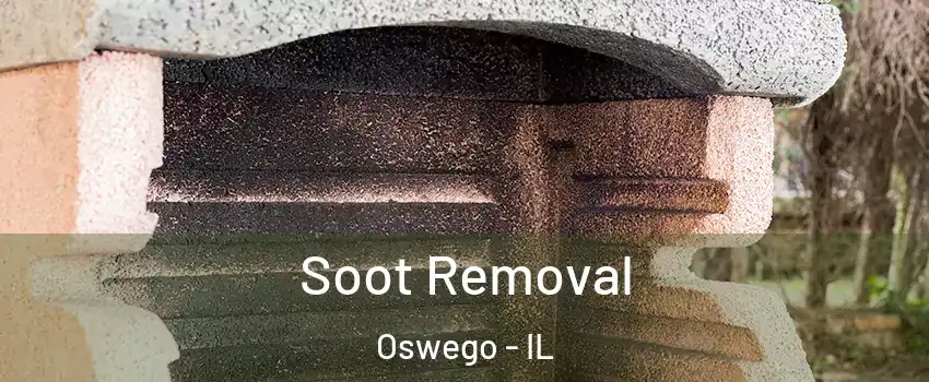  Soot Removal Oswego - IL